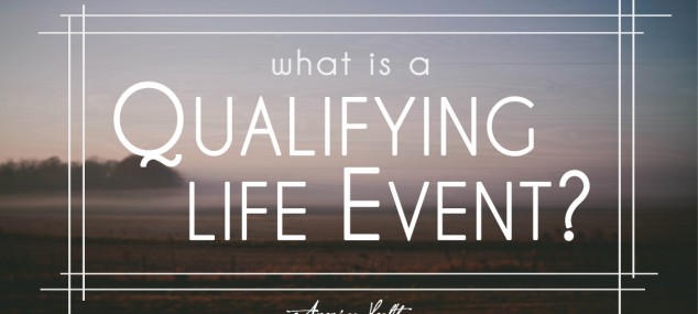 What is a Qualifying Life Event?